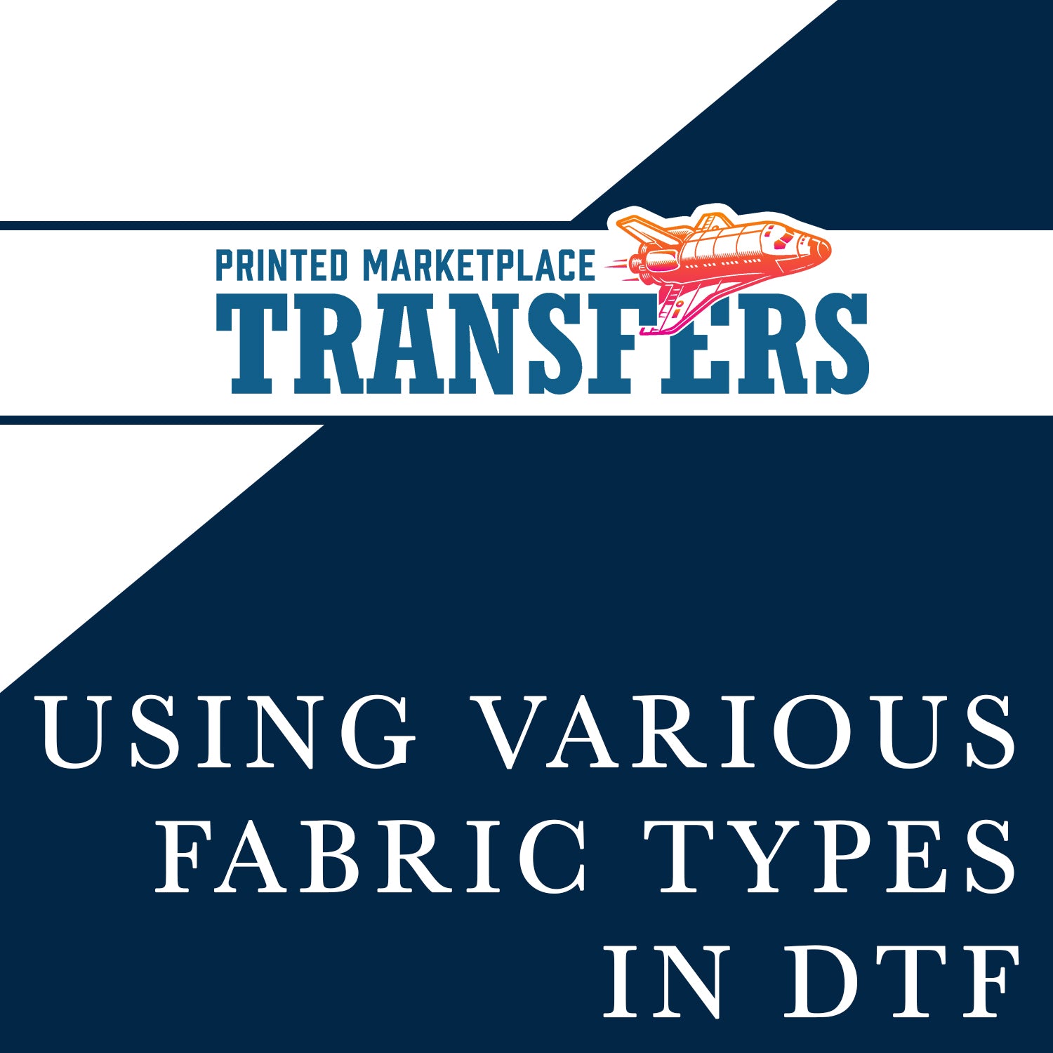 Using Various Fabric Types in DTF – Printed Marketplace Transfers